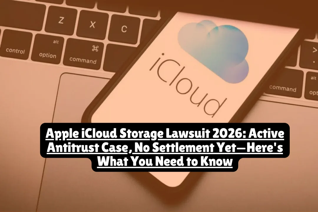 iCloud Monopoly Lawsuit Reinstated: What It Means for Apple Users